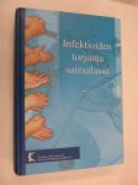 Infektioiden torjunta sairaalassa