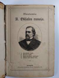 Kansanvalistusseuran lehtiä 1- 16 : Muutamia A. Oksasen runoja ; Muutamia Suonion runoelmia ; Muutamia J. L. Runebergin runoja ; Muutamia Arwi Jännäksen runoja ; ...