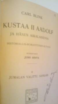 Kustaa II Adolf ja hänen aikalaisensa II: Jumalan valittu sankari