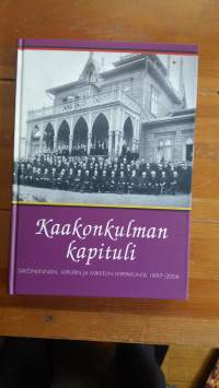 Kaakonkulman kapituli : Savonlinnan, Viipurin ja Mikkelin hiippakunta 1897-2004