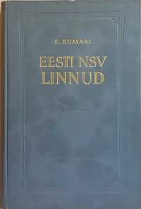 Eesti NSV Linnud. (Ornitologia, lintutiede, Viro)