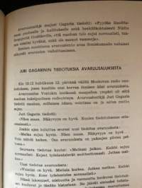 Ensimmäinen ihminen avaruudessa, Juri Gagarin.