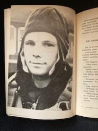Ensimmäinen ihminen avaruudessa, Juri Gagarin.