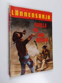 Lännensarja 5/1964 : Kuolla voi vain kerran