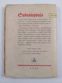 Sudentappaja : seikkailuja suurilla saloilla