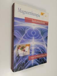 Magneettiterapia hoitomuotona