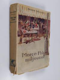 Marco Polon miljoonat : seikkailuromaani