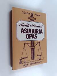 Asiakirjaopas : tiedä oikeutesi