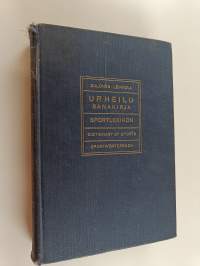 Urheilusanakirja : englanti - saksa - ruotsi - suomi : engelska - tyska - svenska - finska = Dictionary of sports : English - German - Swedish - Finnish = Sportwö...