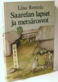 Saarelan lapset ja metsärosvot