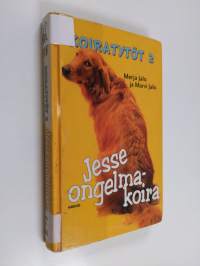 Koiratytöt 2 : Jesse ongelmakoira