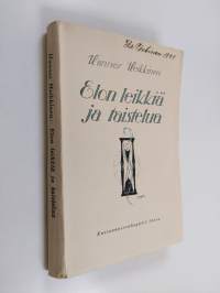 Elon leikkiä ja taistelua : kertomuksia