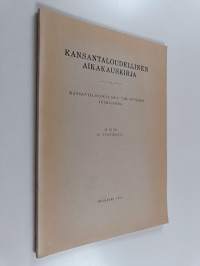 Kansantaloudellinen aikakauskirja 1950 : II nide