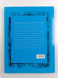 Hoitamalla hyvää oloa