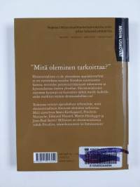 Mihin uskovat eksistentialistit
