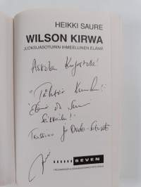 Wilson Kirwa : juoksijasoturin ihmeellinen elämä (signeerattu, tekijän omiste)