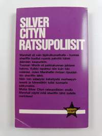 Silver Cityn ratsupoliisit