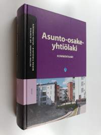 Asunto-osakeyhtiölaki : kommentaari