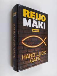 Hard luck cafe : rikosromaani