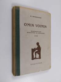 Omin voimin : kansakoulun kirjoitus- ja kielioppi 1-2