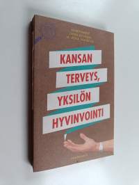 Kansan terveys, yksilön hyvinvointi