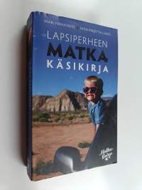 Lapsiperheen matkakäsikirja