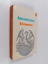 Sons and lovers - A Novel