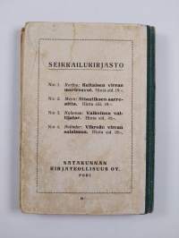 Vihreän virran salaisuus  : kertomus pojille