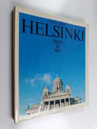 Helsinki tässä ja nyt