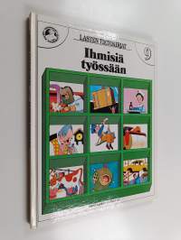 Ihmisiä työssään