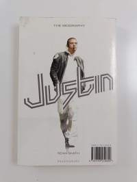 Justin : the biography
