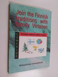 Join the Finnish traditions with family Virtanen = Virtasten mukana ympäri vuoden