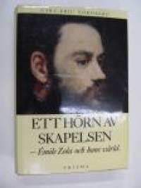 Ett hörn av skapelsen - Emile Zola och hans värld