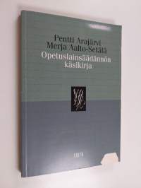 Opetuslainsäädännön käsikirja