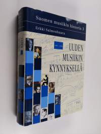 Suomen musiikin historia 3 : Uuden musiikin kynnyksellä : 1907-1958