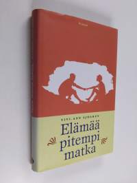 Elämää pitempi matka