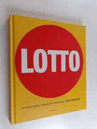 Lotto : lottokansaksi lottotytön matkassa