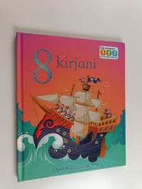 8 kirjani : kirja kahdeksasta ja iästä