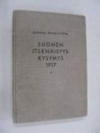 Suomen itsenäisyyskysymys 1917 I