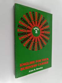English for your business career Book 2
