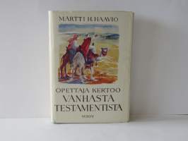 Opettaja kertoo Vanhasta Testamentista