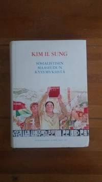 Sosialistisen maaseudun kysymyksistä - Korean työväenpuolueen perustamisen 30-vuotispäivän kunniaksi.