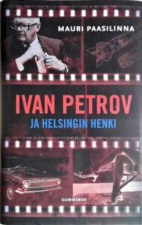 Ivan Petrov ja Helsingin henki