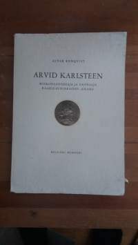 Arvid Karlsteen : mitalinkaivertaja ja taiteilija Kaarle-kuninkaiden aikana