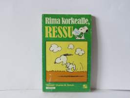 Rima korkealle, Ressu