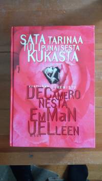 Sata tarinaa tulipunaisesta kukasta - Decameronesta Emmanuelleen