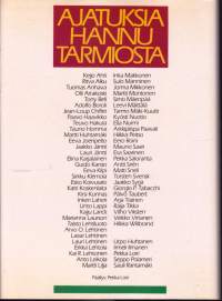 Ajatuksia Hannu Tarmiosta, 1987.