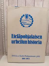 Eteläpohjalaisen urheilun historiaa