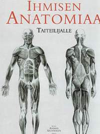 Ihmisen anatomiaa taiteilijalle