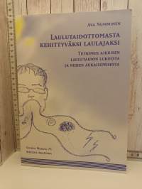 Laulutaidottomasta kehittyväksi laulajaksi